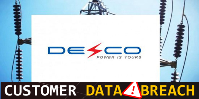 DESCO faces cyber attack: Customers Data Breach