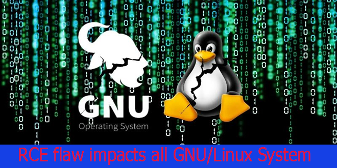 RCE flaw impacts all GNU/Linux System: Details Revealed