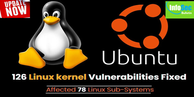 126 Linux kernel Vulns Allow Attackers Exploit 78 Linux Sub-Systems