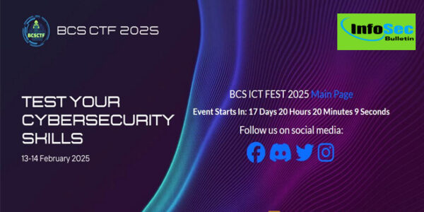 Registration Open For BCS CTF 2025 - InfoSecBulletin
