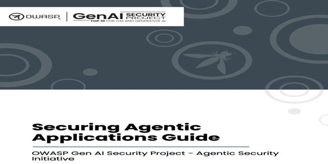 OWASP Unveils Agentic AI Security Guidance
