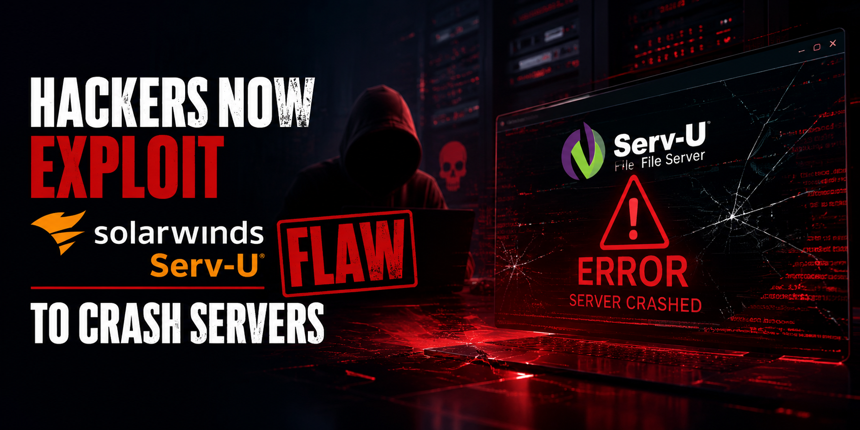 Hacker now exploits recently patched SolarWinds Serv-U flaw