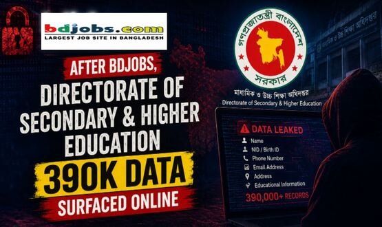 After BDJobs, Directorate of Secondary and Higher Education 390k data surfaced online