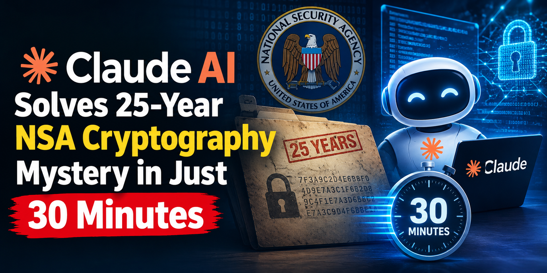 Claude AI Cracks 25-Year NSA Cryptography Number Mystery in Just 30 Minutes