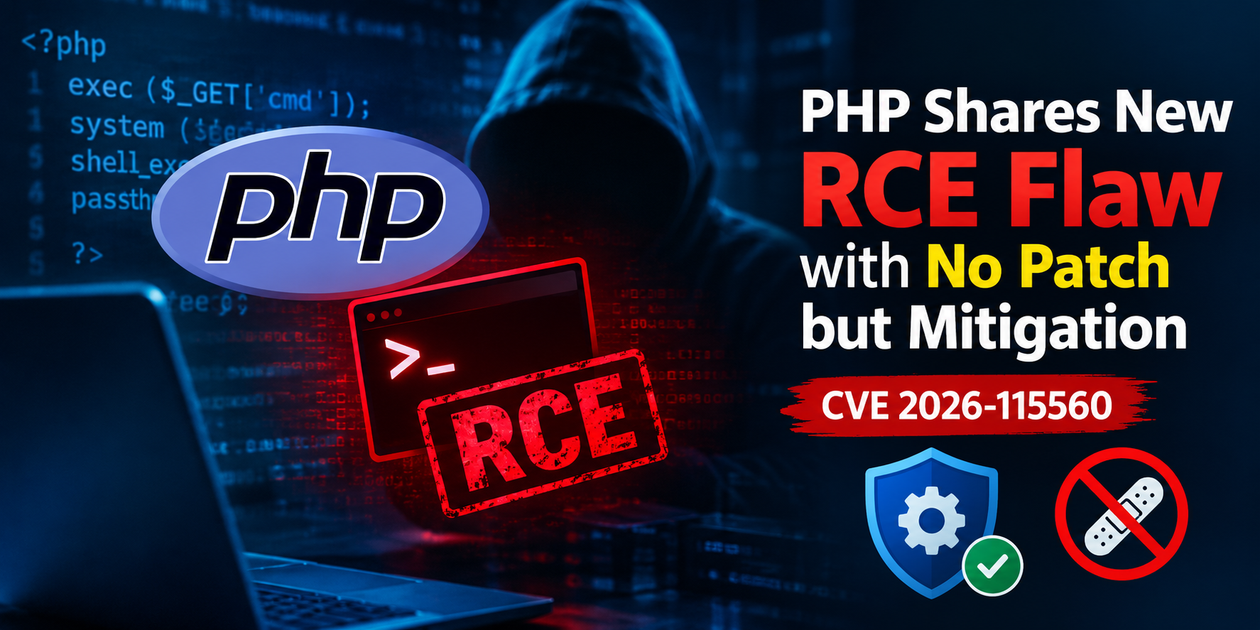 PHP shares new RCE flaw (CVE 2026-115560) with no patch but mitigation